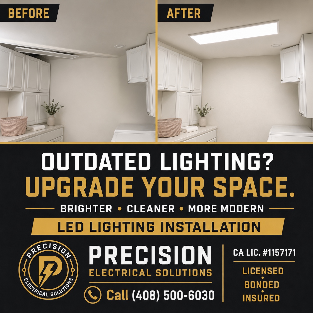 Before and after LED lighting upgrade by Precision Electrical Solutions